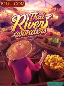 Explorando o Mundo Fascinante do Jogo ThaiRiverWonders